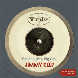 Bright Lights, Big City (The Vee Jay Singles 1959 - 1961)
