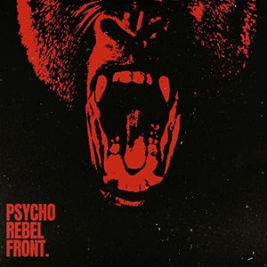 Psycho Rebel Front