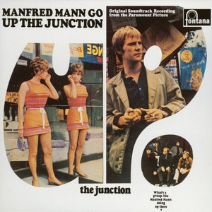 Up The Junction (Original Motion Picture Soundtrack)