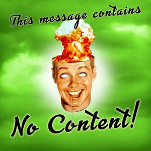 This Message Contains No Content!