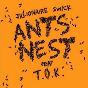 Ants Nest (feat. T.O.K)