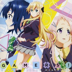 TVアニメ「ゲーマーズ!」キャラクターソングミニアルバム