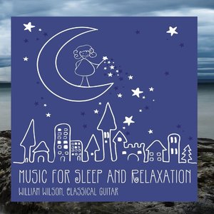 Classical Guitar Music for Sleep and Relaxation