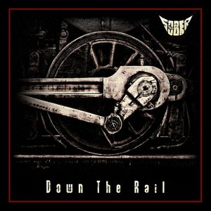 Down The Rail