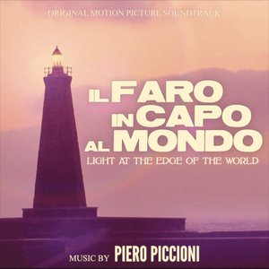 Il Faro in Capo Al Mondo - The Light at the Edge of the World (Original Motion Picture Soundtrack)