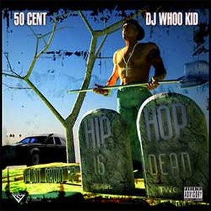 G Unit Radio 22 - Hip Hop Is Dead