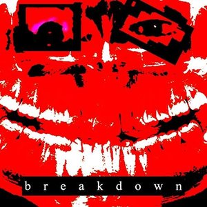 BREAKDOWN