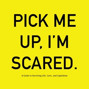Pick Me Up, I'm Scared. 的头像