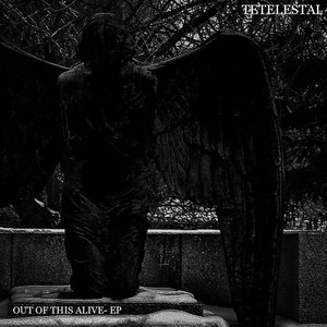Out of This Alive