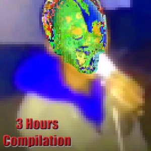 3 Hours Compilation