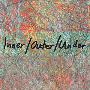 Inner​/​Outer​/​Under