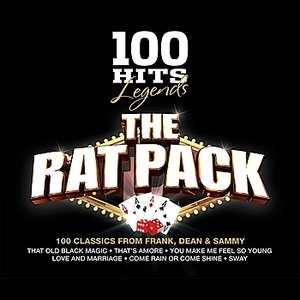 100 Hits Legends - The Rat Pack