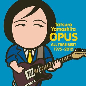 OPUS ALL TIME BEST 1975～2012