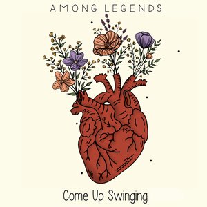 Come up Swinging - Single