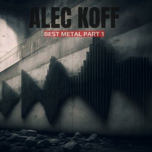 Best Metal, Pt. 1