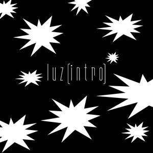 Luz (Intro)
