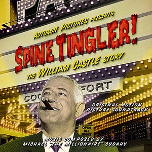 Spine Tingler! The William Castle Story