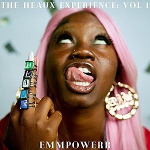 The Heaux Experience, Vol. 1