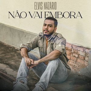 Não Vai Embora