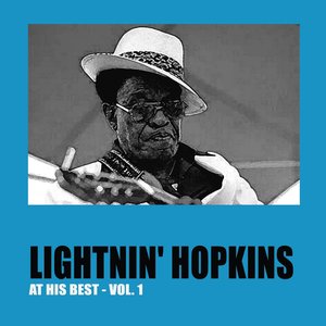 Lightnin' Hopkins at His Best, Vol. 1