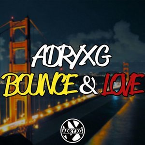 Bounce & Love