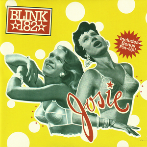 Blink 182 - Josie [single] - Zortam Music