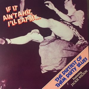 Image for 'If It Ain't a Hit, I'll Eat My... Baby'