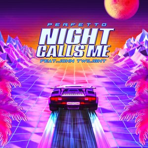 Night Calls Me (feat. John Twilight) - Single
