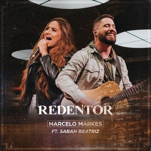 Redentor (feat. Sarah Beatriz) - Single