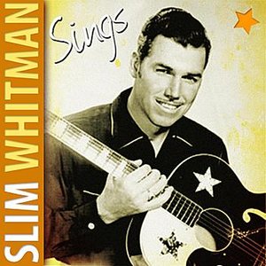 Slim Whitman Sings