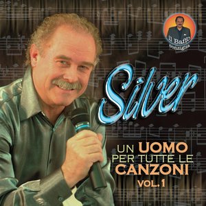 Un uomo per tutte le canzoni, vol. 1