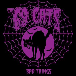 Bad Things