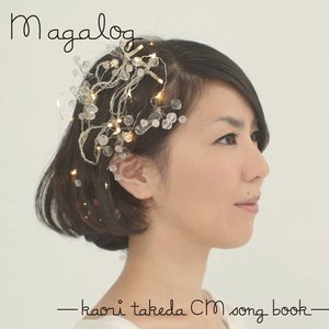 Magalog-Kaori Takeda CM Song Book-