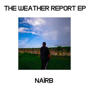 The Weather Report EP