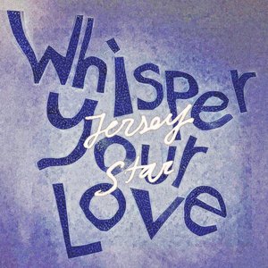 Whisper Your Love