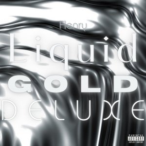 Liquid Gold (Deluxe)