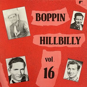 Boppin' Hillbilly, Vol. 16