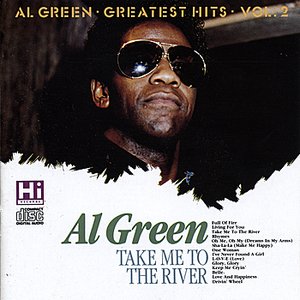 Take Me to The River: Greatest Hits Volume 2