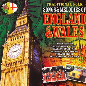 Traditional Folk Songs & Melodies of England & Wales