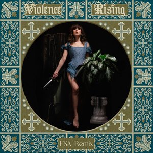 Violence Rising (ESA remix)