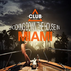 Rocking Down the House in Miami 2014