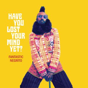 Have You Lost Your Mind yet? [Explicit]