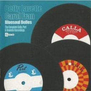 Bluesoul Belles: The Complete Calla, Port & Roulette Recordings