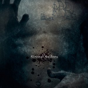 Sirens & Sailors