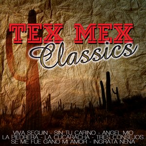 Tex Mex Classics