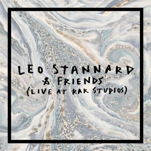 Leo Stannard & Friends (Live at RAK Studios)