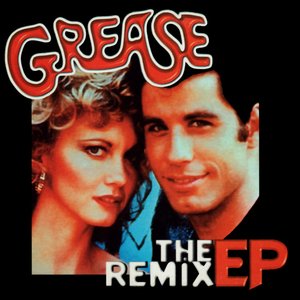 Grease (The Remix EP)