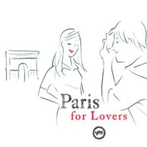 Paris For Lovers