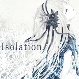 Isolation