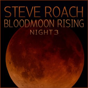 BLOODMOON RISING - NIGHT 3